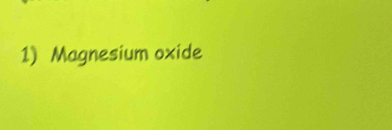 Magnesium oxide