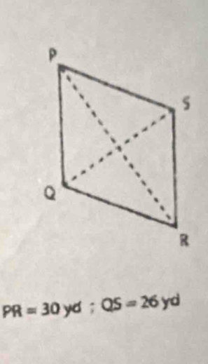 PR=30 yo ; QS=26yd