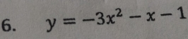 y=-3x^2-x-1