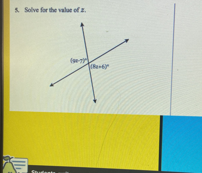 Solve for the value of z.