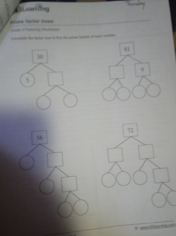 Learning 
Prime factor trees 
Grade 5 Fadipring Worksineet 
Compliete the factor tree to find the prime factors of each number. 
waw kSlearming co