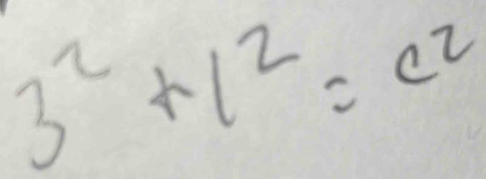 3^2+1^2=c^2