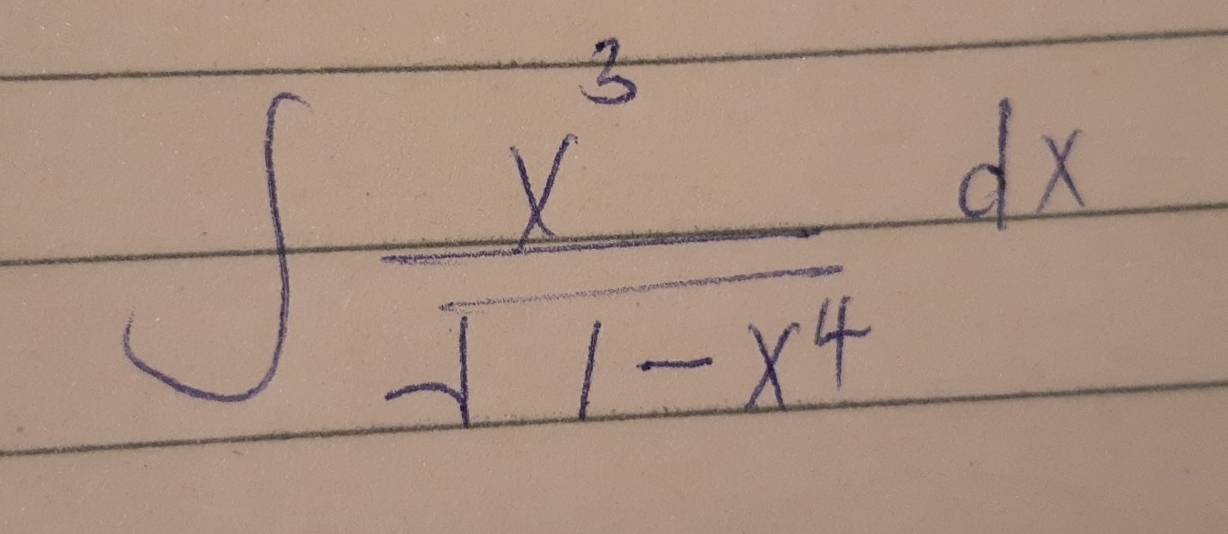 ∈t  x^3/sqrt(1-x^4) dx