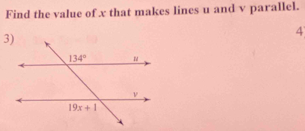 Find the value of x that makes lines u and v parallel.
4