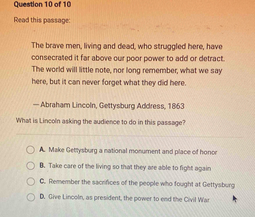 Solved: Read this passage: The brave men, living and dead, who ...