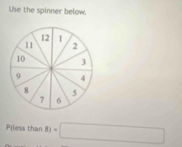 Use the spinner below, 
P(les st na n 8) =□