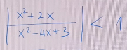 | (x^2+2x)/x^2-4x+3 |<1</tex>