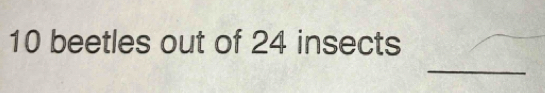 beetles out of 24 insects 
_