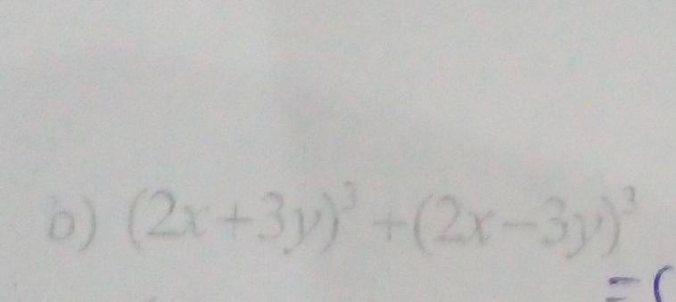 (2x+3y)^3+(2x-3y)^3