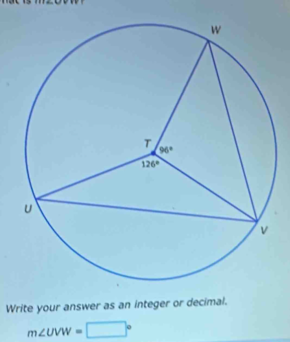 Write your answer as an integer or decimal.
m∠ UVW=□°