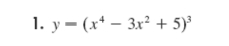 y=(x^4-3x^2+5)^3