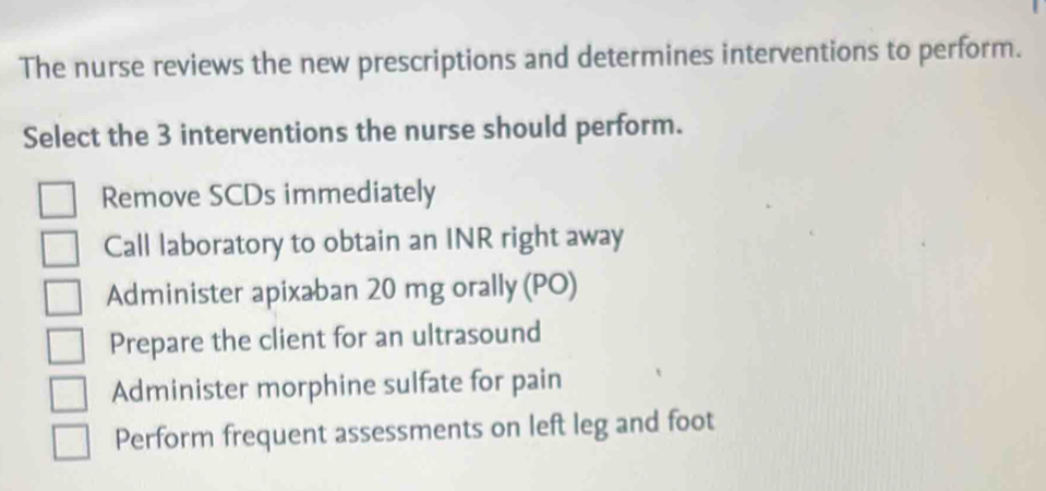 Solved: The nurse reviews the new prescriptions and determines ...