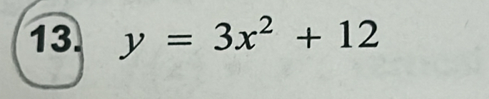 y=3x^2+12