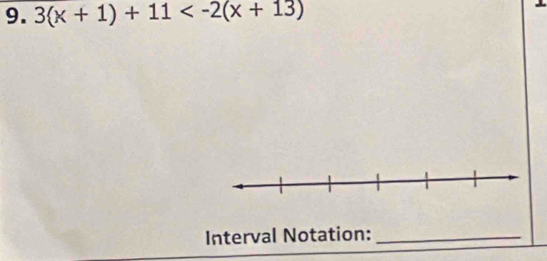 3(x+1)+11
Interval Notation:_