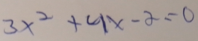 3x^2+4x-2=0