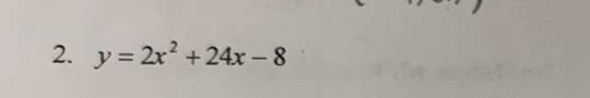 y=2x^2+24x-8