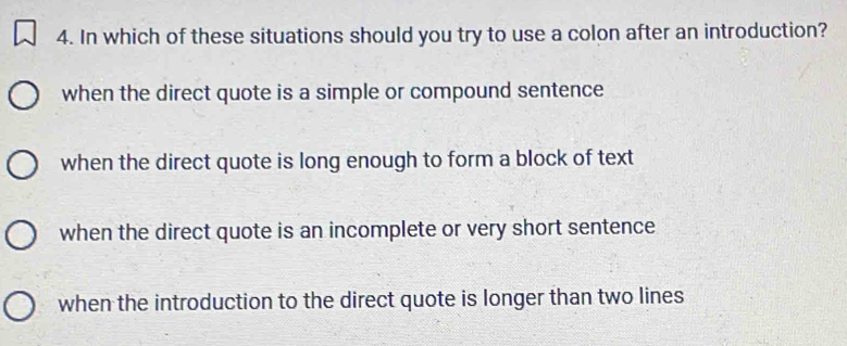 Solved: In which of these situations should you try to use a colon ...