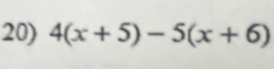 4(x+5)-5(x+6)