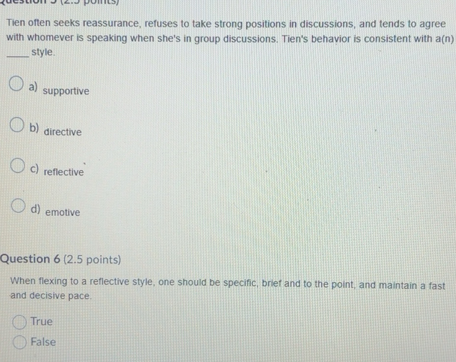 Solved: destion 5 (2.5 pomts) Tien often seeks reassurance, refuses to ...