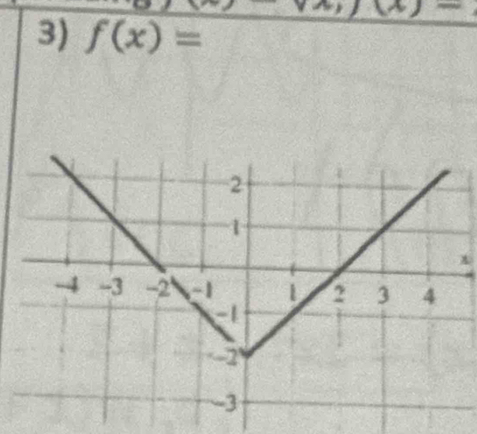 J- 
3) f(x)=