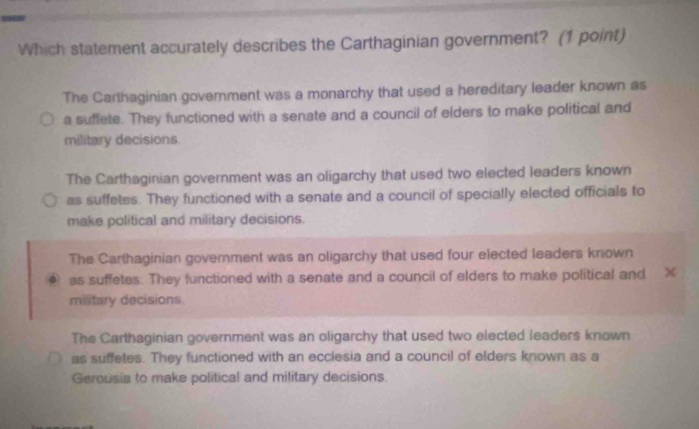 Solved: Which statement accurately describes the Carthaginian ...