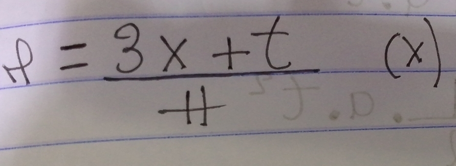 f= (3x+t)/+t (x)