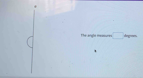 The angle measures degrees.