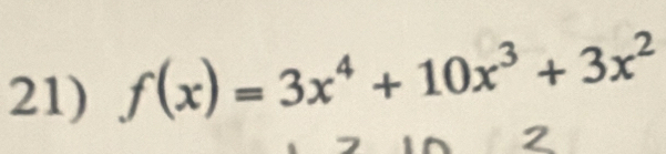 f(x)=3x^4+10x^3+3x^2