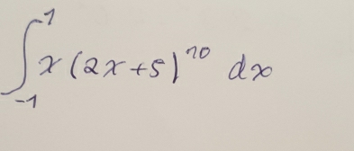 ∈t _(-1)^1x(2x+5)^10dx