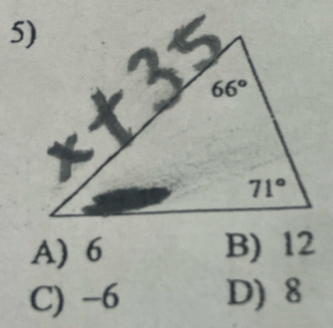 A) 6 B) 12
C) -6 D) 8