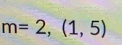 m=2,(1,5)