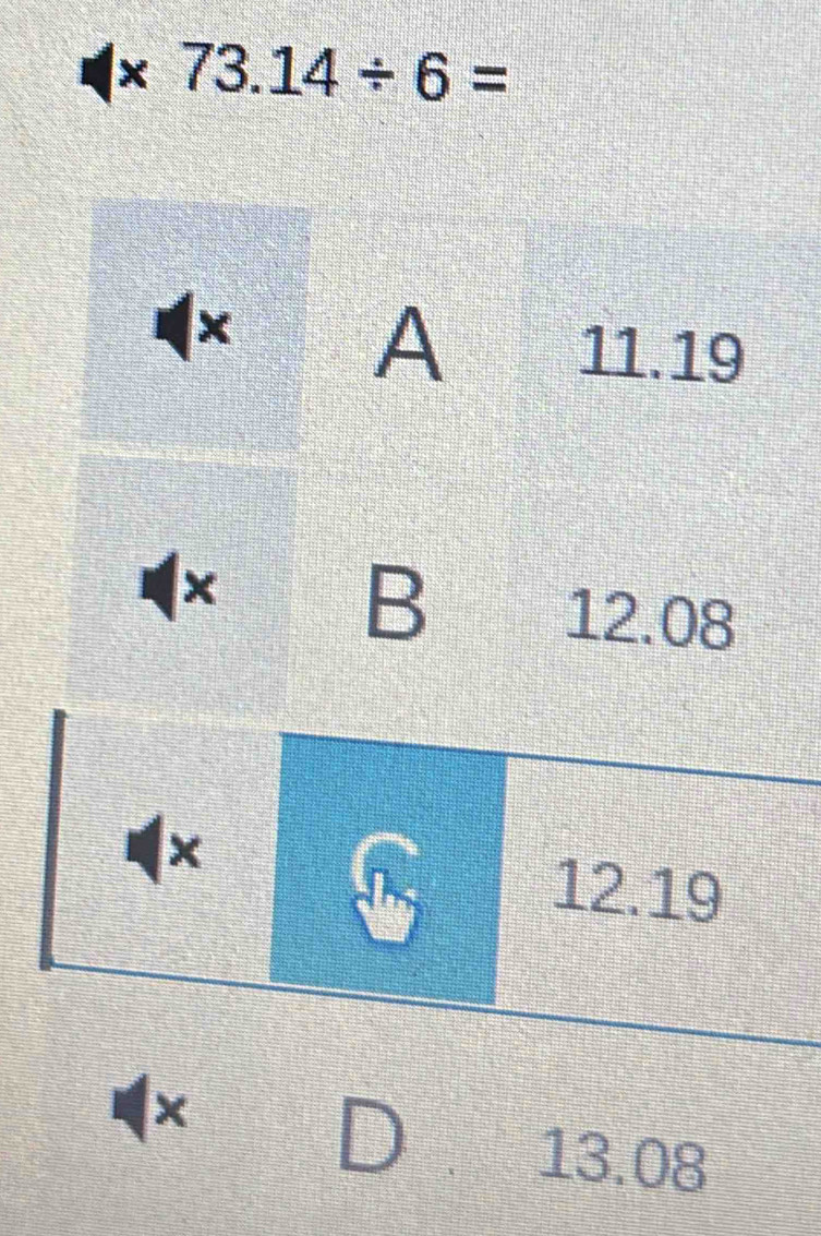 × 73.14/ 6=
1× 
D 13.08