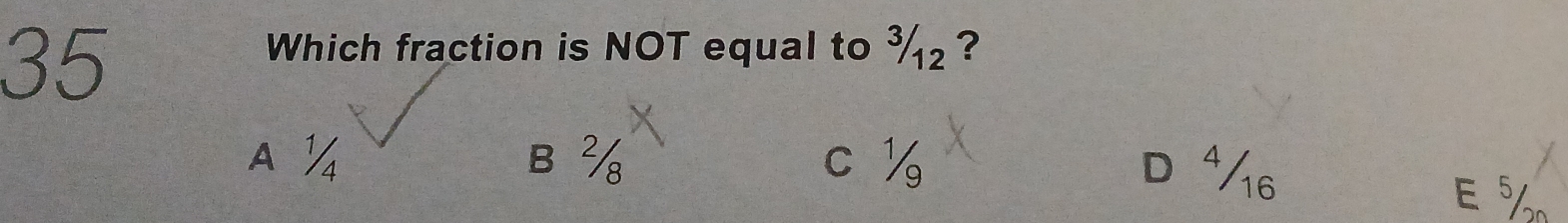 Which fraction is NOT equal to ¾₂?
A¼ B ½ c ½
D⁴₆
E %