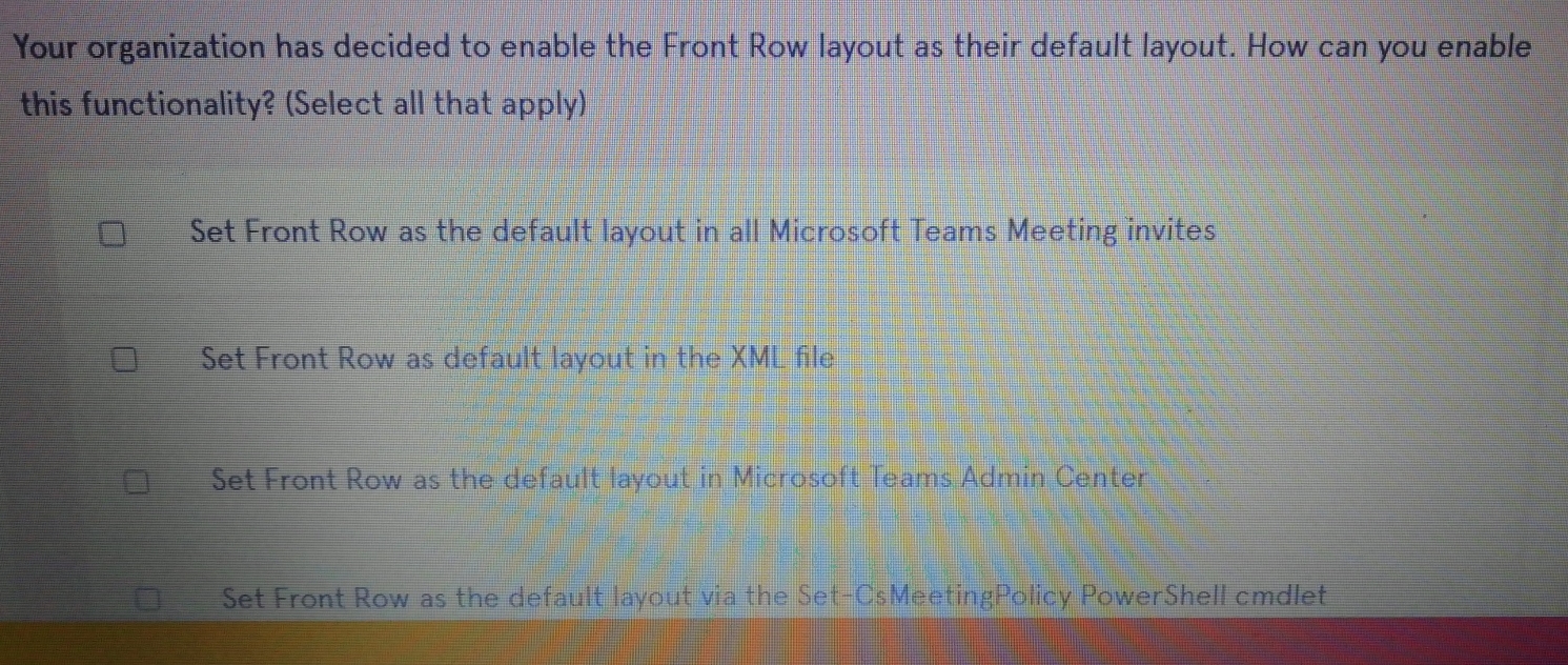 Solved: Your organization has decided to enable the Front Row layout as ...