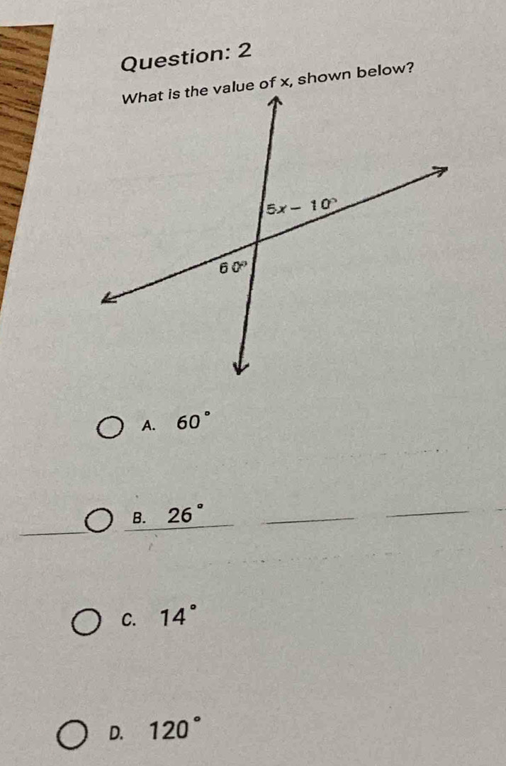 2
A. 60°
B. 26° _
_
C. 14°
D. 120°