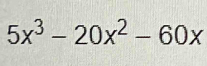 5x^3-20x^2-60x