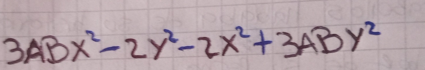 3ABx^2-2y^2-2x^2+3ABy^2