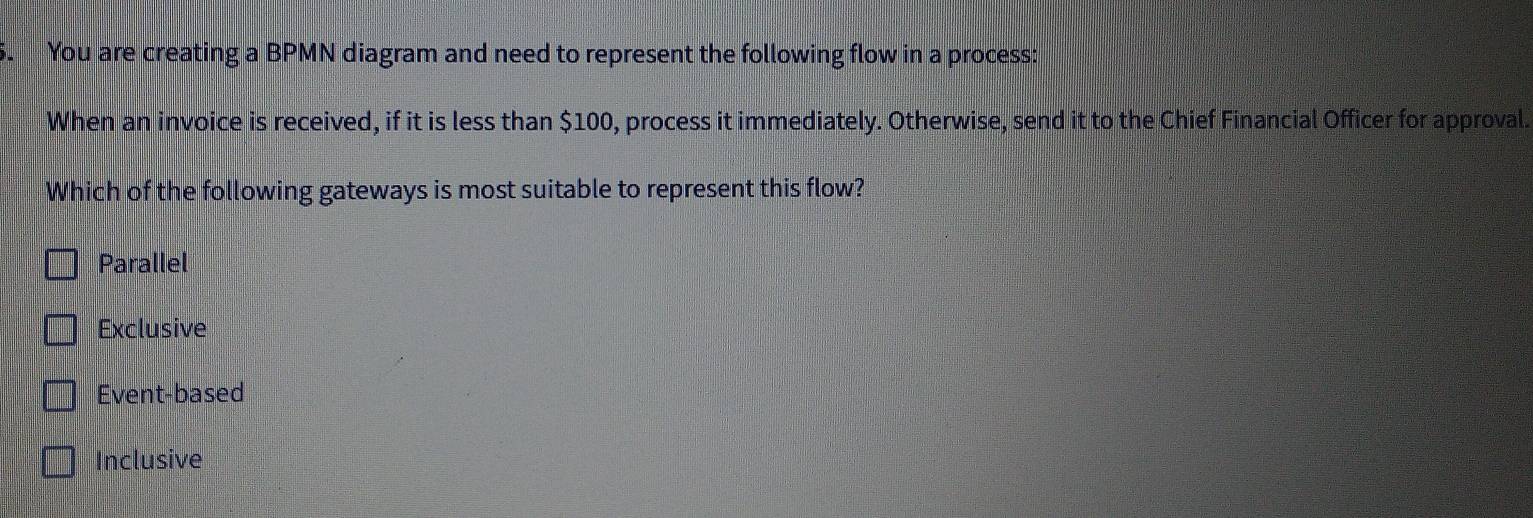 Solved: You are creating a BPMN diagram and need to represent the ...