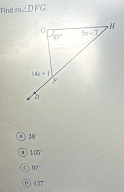 Find m∠ DFG.
A 38°
B 105°
a 97°
D 127°