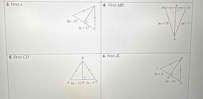 Find x. 4. Find MN. 
5. Find CD. 6. Find JZ.