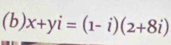 x+yi=(1-i)(2+8i)