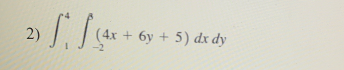 ∈t _1^4∈t _(-2)^3(4x+6y+5)dxdy