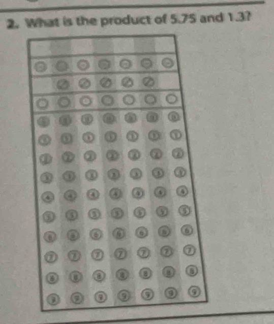 What is the product of 5.75 and 1.3?