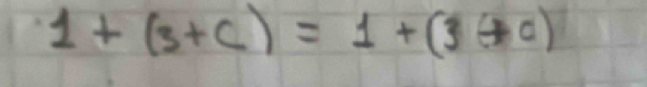 1+(3+c)=1+(3oplus c)