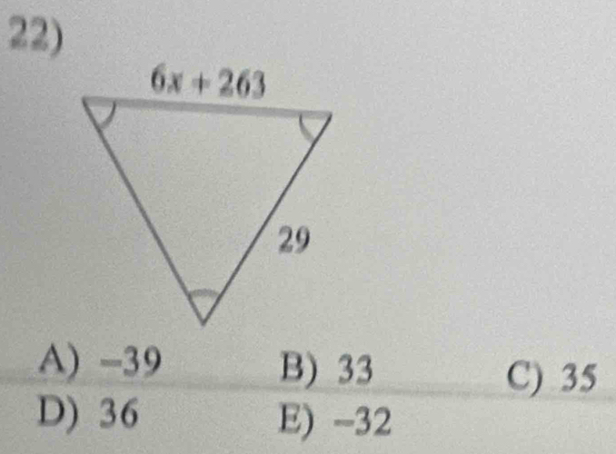 A) -39 B) 33
C) 35
D) 36 E) -32