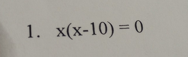 x(x-10)=0