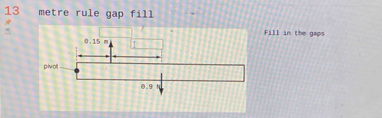 13 metre rule gap fill 
Fill in the gaps