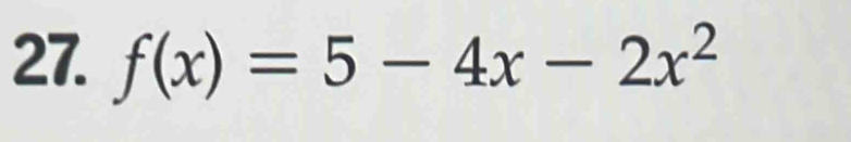 f(x)=5-4x-2x^2