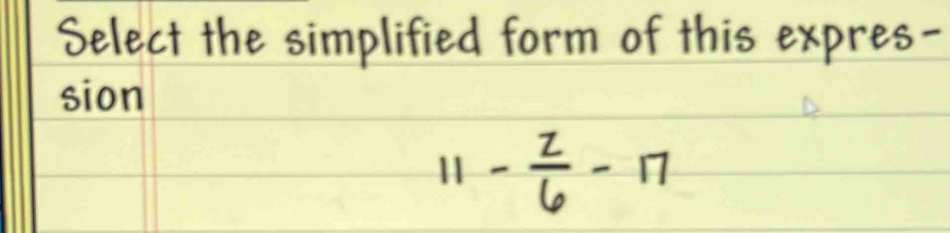 Select the simplified form of this expres- 
sion