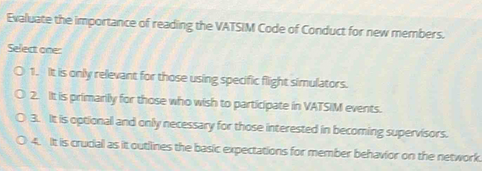 Solved: Evaluate the importance of reading the VATSIM Code of Conduct ...